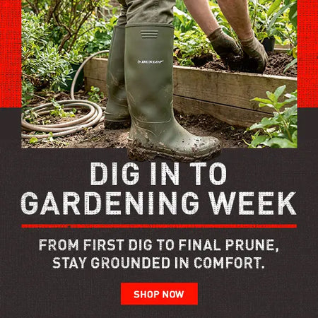 DIG INTO GARDENING WEEK. FROM FIRST DIG TO FINAL PRUNE, STAY GROUNDED IN COMFORT. SHOP NOW