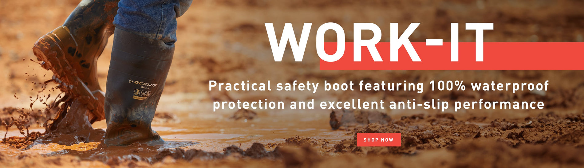 WORK-IT. Practical safety boot featuring 100% waterproof protection and excellent anti-slip performance. SHOP NOW