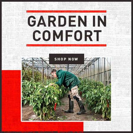 GARDEN IN COMFORT. SHOP NOW